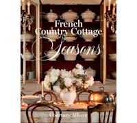 French Country Cottage Seasons