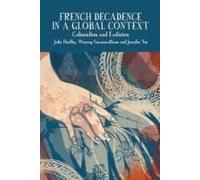 French Decadence In A Global Context
