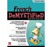 French Demystified Premium Edition Annie Heminway, (Auteur)
