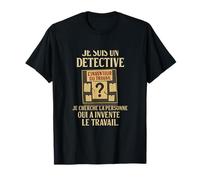 French Detective Humor Graphic Top - Je suis un detective T-Shirt