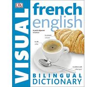 French English Bilingual Visual Dictionary