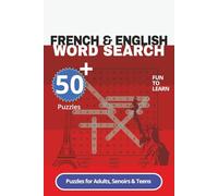 French&English Word Search Puzzle: Word Searches with Fun to Learn French & English,Learning,Vocabulary| 6x9 inches,110 pages|50 plus puzzles,Gift for Vacation,Holidays
