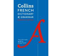 French Essential Dictionary and Grammar: Two books in one (Collins Essential)