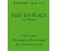 French Food Lover Composition Notebook | 120 Pages College Ruled, 7.5” x 9.25” | Matte Chef Journal for Recipes, Culinary Notes, Travel Writing & Gifts: Mise en Place