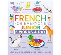 French for Everyone Junior: 5 Words a Day