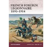 French Foreign Légionnaire 1890-1914