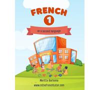 French Fun : French as second language: Beginners French Vocabulary & Phrases Introduction for Kids!
