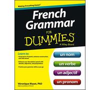 Veronique Mazet – French Grammar For Dummies – For Dummies