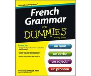 French Grammar For Dummies by Veronique Mazet Veronique Mazet, (Auteur)