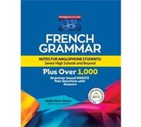French Grammar Notes for Anglophone Students Senior High Schools and Beyond - Opoku Manu Danny - Austin Macauley Publishers - Livre en Anglais - Paperback Opoku Manu DannyOpoku Manu Danny (Auteur)