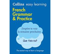 French Grammar & Practice (Collins Easy Learning)