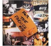 French guys - For the French Guys