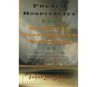 French Hospitality, European Perspectives: A Series in Social Thought and Cultural Ctiticism Barbara Bray, Tahar Ben Jelloun (Auteur)