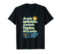French Humor Apero Morning Quote Graphic Design T-Shirt