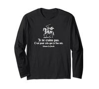 French I Am Not Afraid. I Was Born To Do This. Jeanne d'Arc Manche Longue