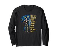 French I Am Not Afraid. I Was Born to Do This. Jeanne d'arc Manche Longue