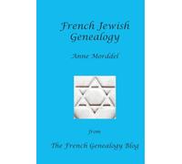 French Jewish Genealogy: From The French Genealogy Blog
