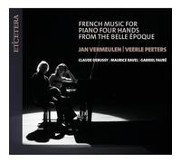 French Music for Piano Four Hands from the Belle Epoque