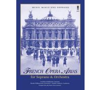French Opera Arias For Soprano And Orchestra / Recueil+Cd