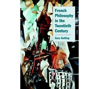 French Philosophy In The Twentieth Century