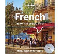 French Phrasebook & Audio CD 4ed -anglais- Livre avec 1 CD audio, 3ème édition - Lonely planet eng - Lonely Planet - Livre CD - Méthode de langue CD
