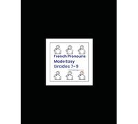 French Pronouns Made Easy (Grades 7-9)