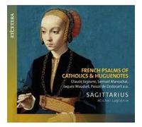 French Psalms of Catholics & Huguenotes