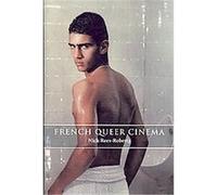 French Queer Cinema Nick Rees-roberts (Auteur)