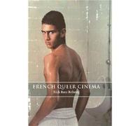 French Queer Cinema Nick Rees-Roberts (Auteur)