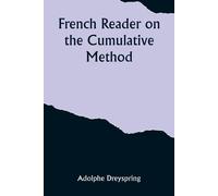 French Reader On The Cumulative Method; The Story Of Rodolphe And Coco The Chimpanzee