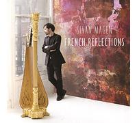 Sivan Magen – French Reflections – SACD (NAXOS)