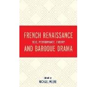 French Renaissance And Baroque Drama