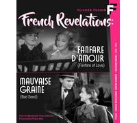 French Revelations: Fanfare D'amour (Fanfare Of Love) / Mauvaise Grain (Bad Seed) [Blu-Ray]