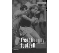 French Rugby Football: A Cultural History