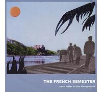 French Semester - Open Letter to The Disappeared