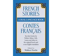 French Stories/Contes Francais: A Dual-Language Book