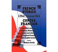 French Stories Contes Francais A DualLanguage Book English and French Edition - www.bnpublishing.com - www.bnpublishing.com - Livre en Anglais - Paperback www.bnpublishing.comwww.bnpublishing.com (Aut