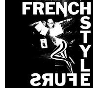 French Style Furs - Is Exotic Bait [VINYL]