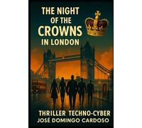 FRENCH STYLE HEIST: The Night of the Crowns in London Thriller Techno Cyber BEST VERSION LIMITED US