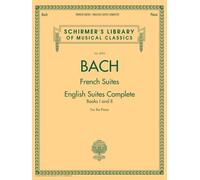 French Suites / English Suites Complete. Solo de Piano.