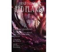 French Tales Of The Red Planet (Volume 1)
