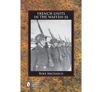 French Units in the Waffen-SS - [Version Originale] Inconnu (Auteur)
