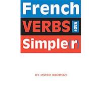 French Verbs Made Simple(r) David Brodsky (Auteur)
