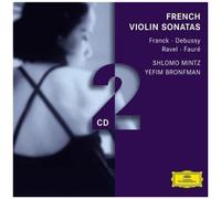 French Violin Sonatas (Mintz, Bronfman, Benson)