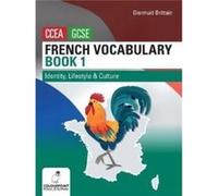 French Vocabulary Book One for CCEA GCSE by Diarmuid Brittain Diarmuid Brittain (Auteur)
