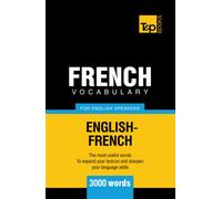 French Vocabulary for English Speakers - 3000 words