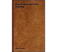 French Ways And Their Meaning