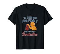 French Wine Humor Design Je suis un ami fidèle T-Shirt
