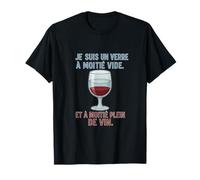 French Wine Humor Half Full Glass Design T-Shirt