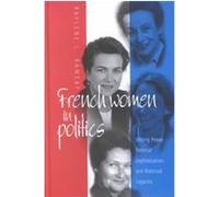 French Women in Politics Raylene Ramsay (Auteur)